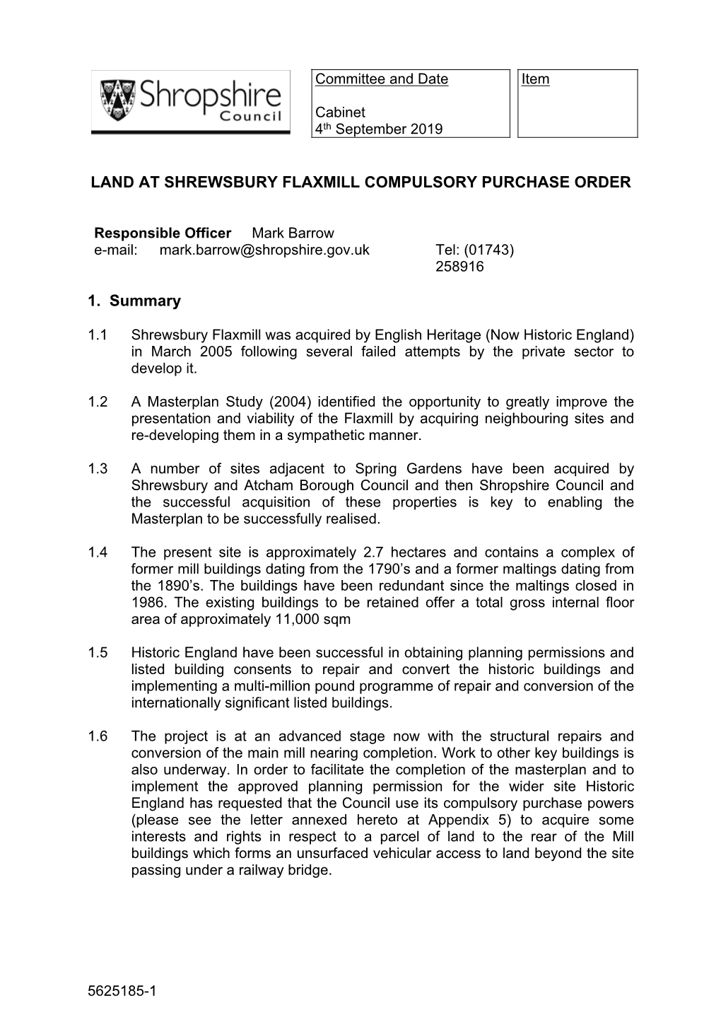 LAND at SHREWSBURY FLAXMILL COMPULSORY PURCHASE ORDER 1. Summary