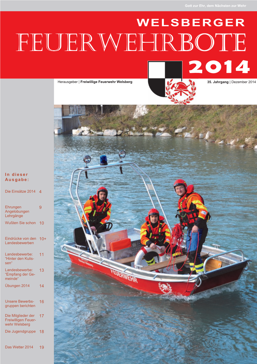 FEUERWEHRBOTE 2014 Herausgeber | Freiwillige Feuerwehr Welsberg 35