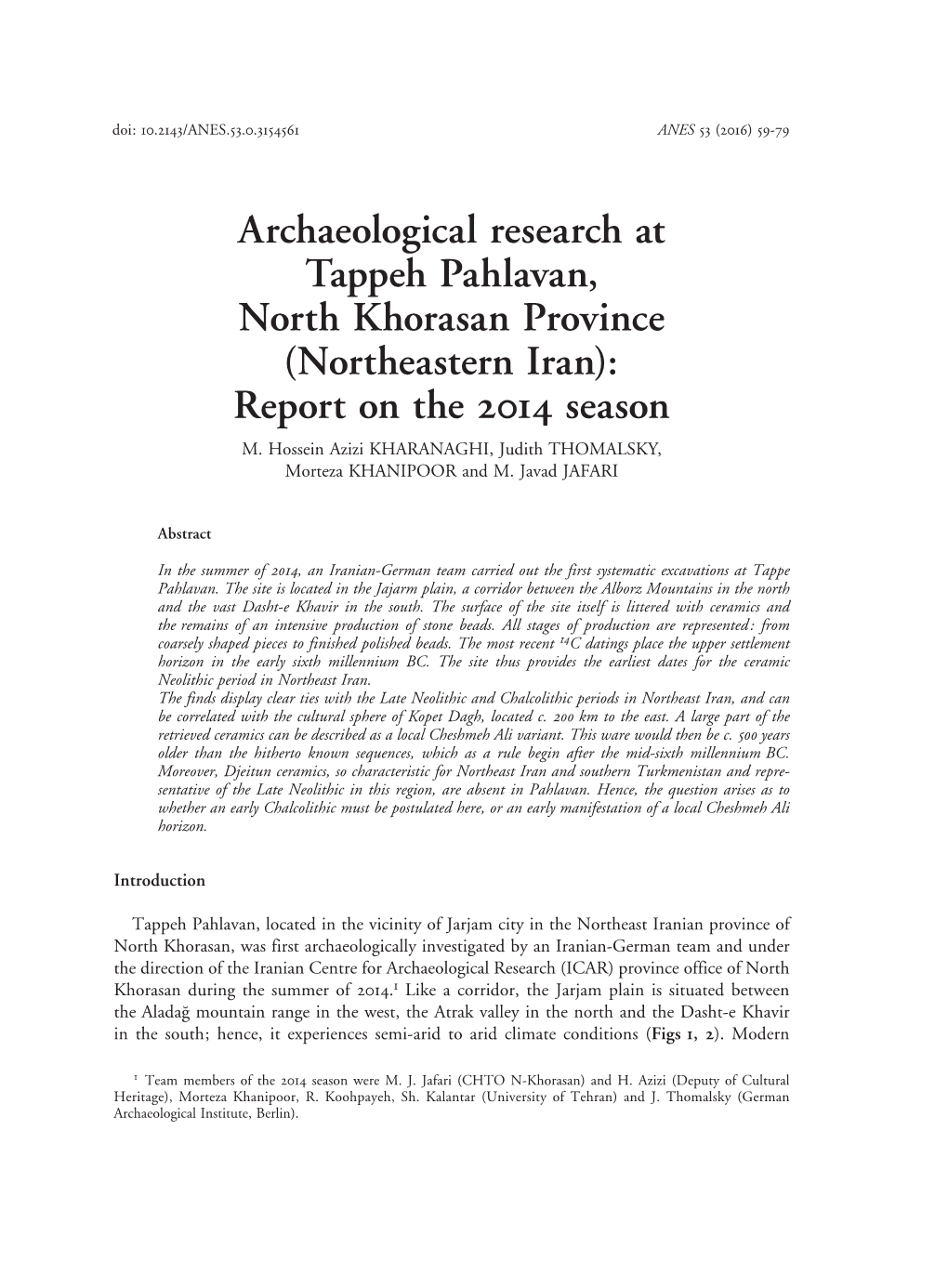 Archaeological Research at Tappeh Pahlavan, North Khorasan Province (Northeastern Iran): Report on the 2014 Season M