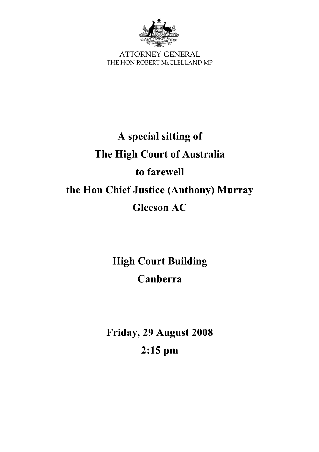 (Anthony) Murray Gleeson AC High Court Buildi