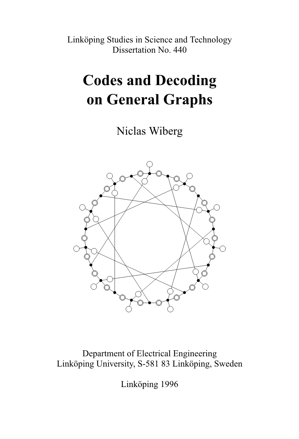 Codes and Decoding on General Graphs