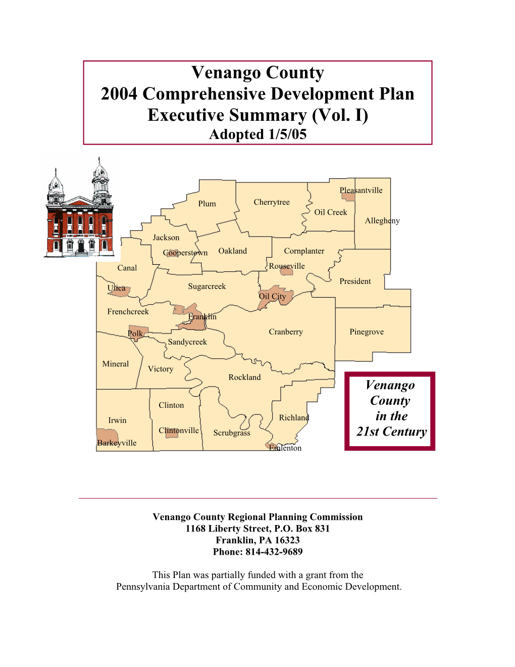 Venango County 2004 Comprehensive Development Plan Executive Summary (Vol. I) Adopted 1/5/05