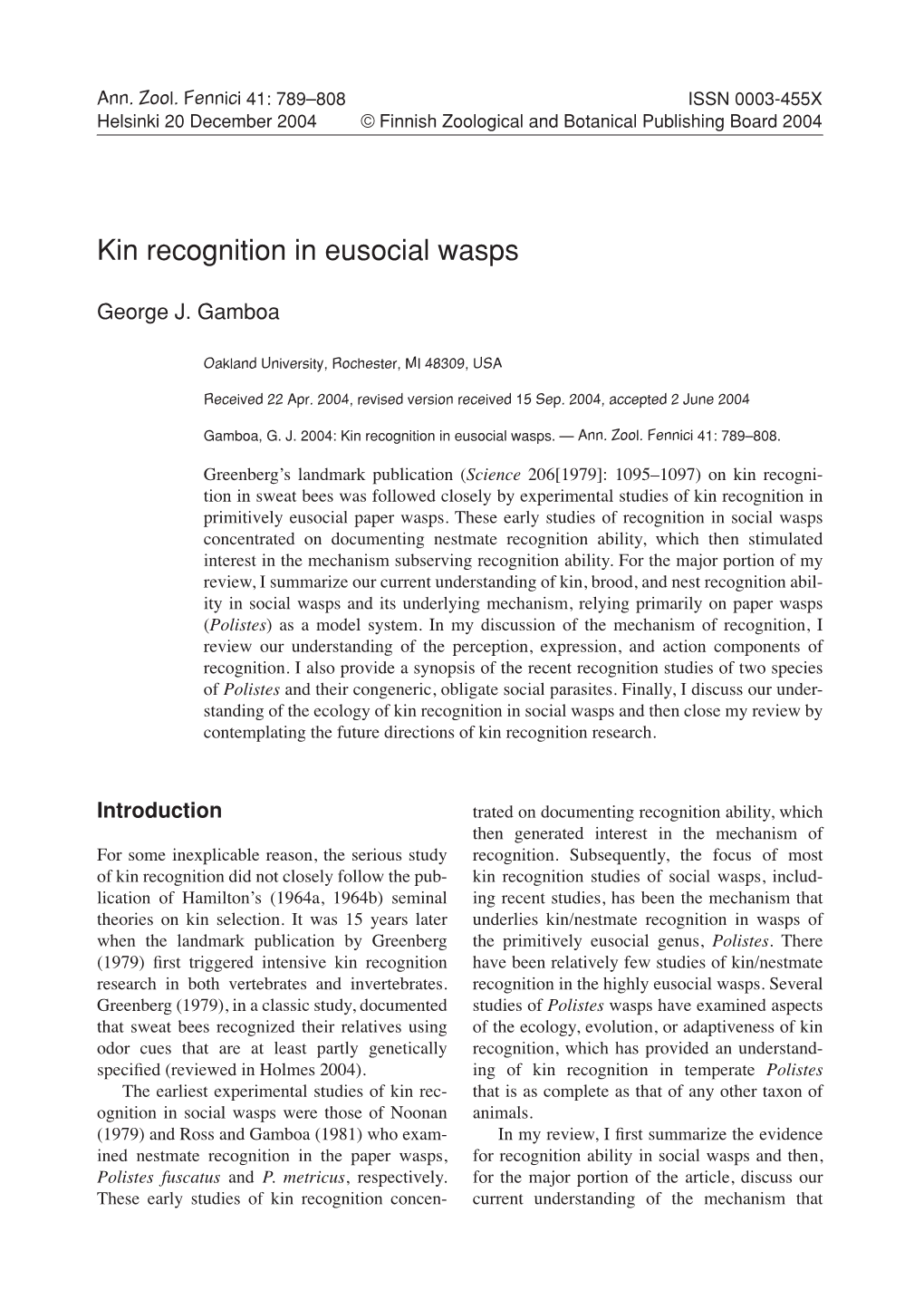 Kin Recognition in Eusocial Wasps