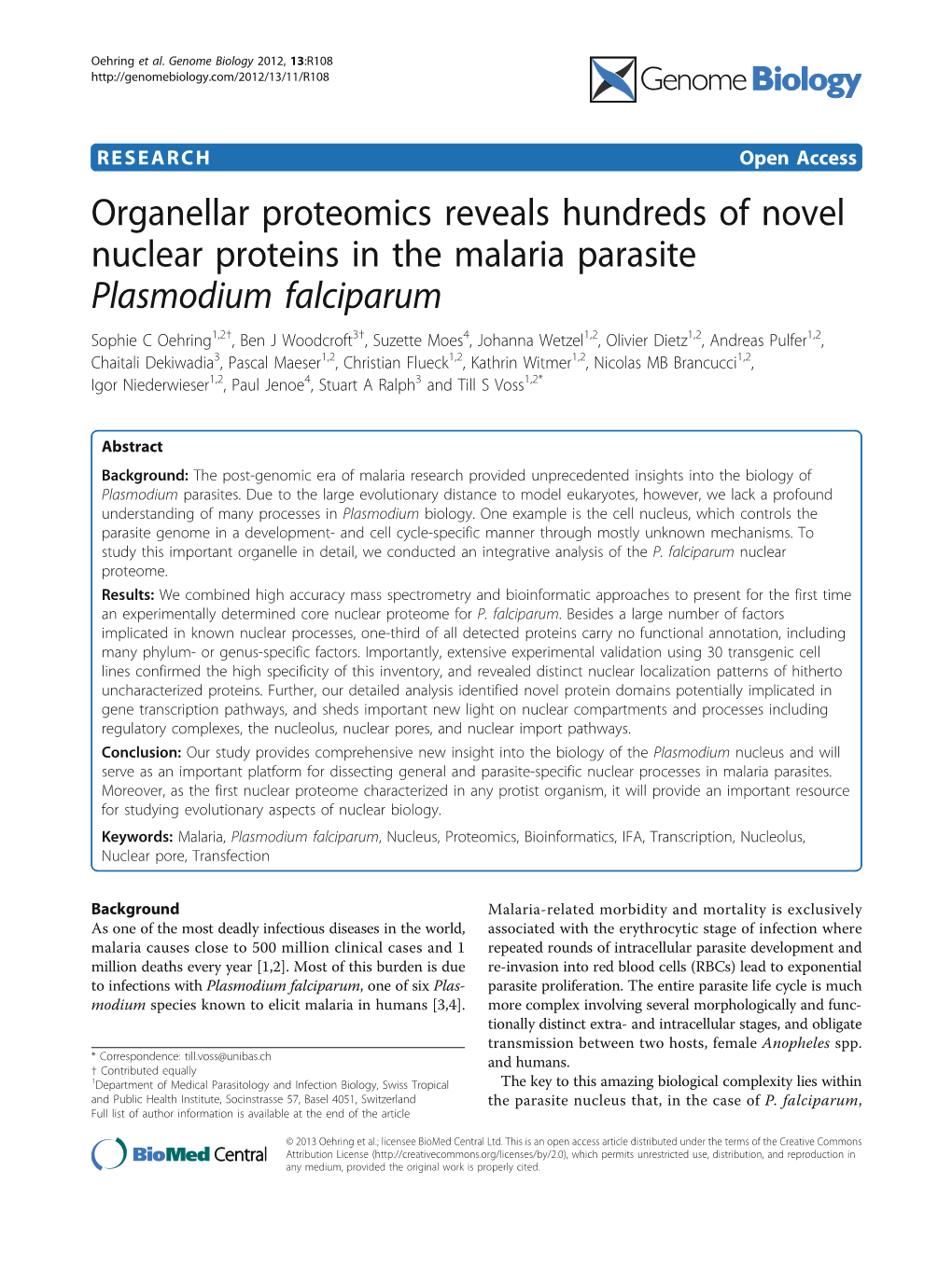 Organellar Proteomics Reveals Hundreds of Novel Nuclear Proteins in the Malaria Parasite Plasmodium Falciparum