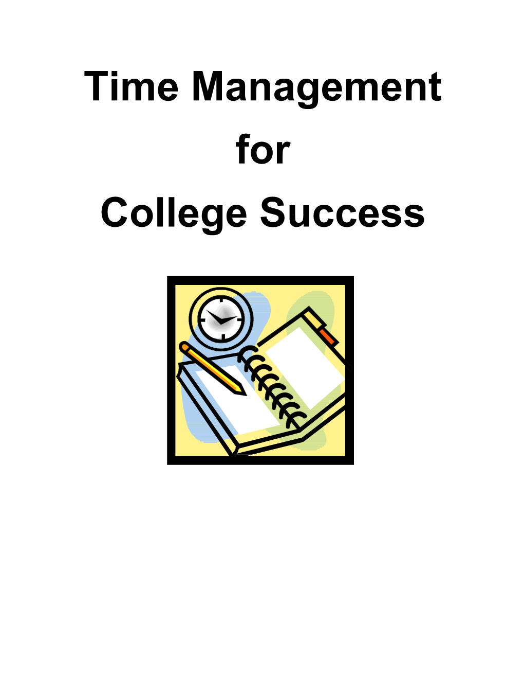 Time Management for College Success
