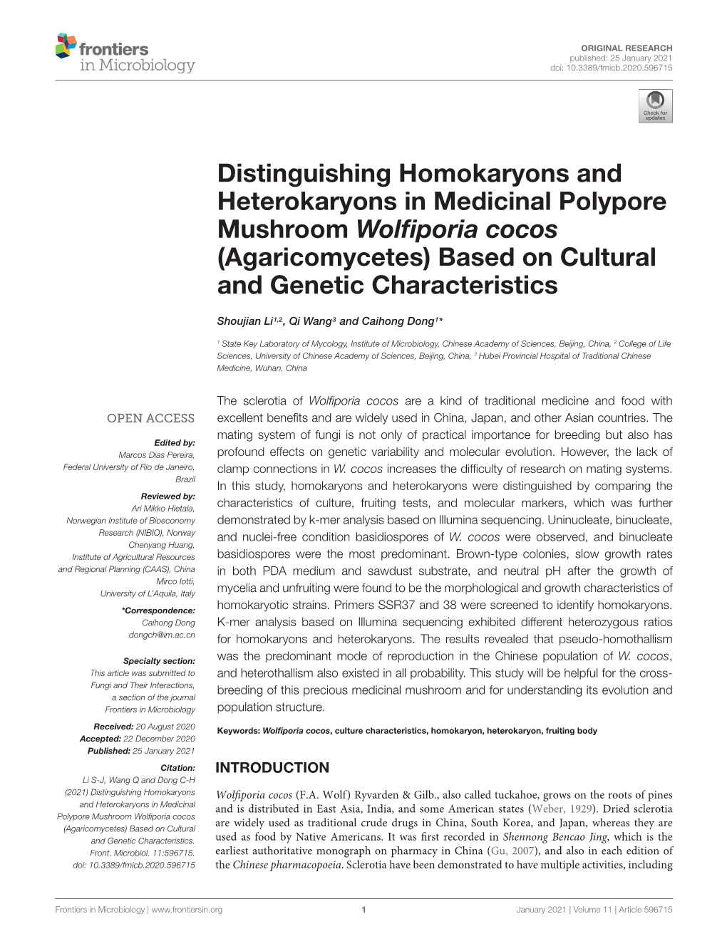 Distinguishing Homokaryons and Heterokaryons in Medicinal Polypore Mushroom Wolﬁporia Cocos (Agaricomycetes) Based on Cultural and Genetic Characteristics