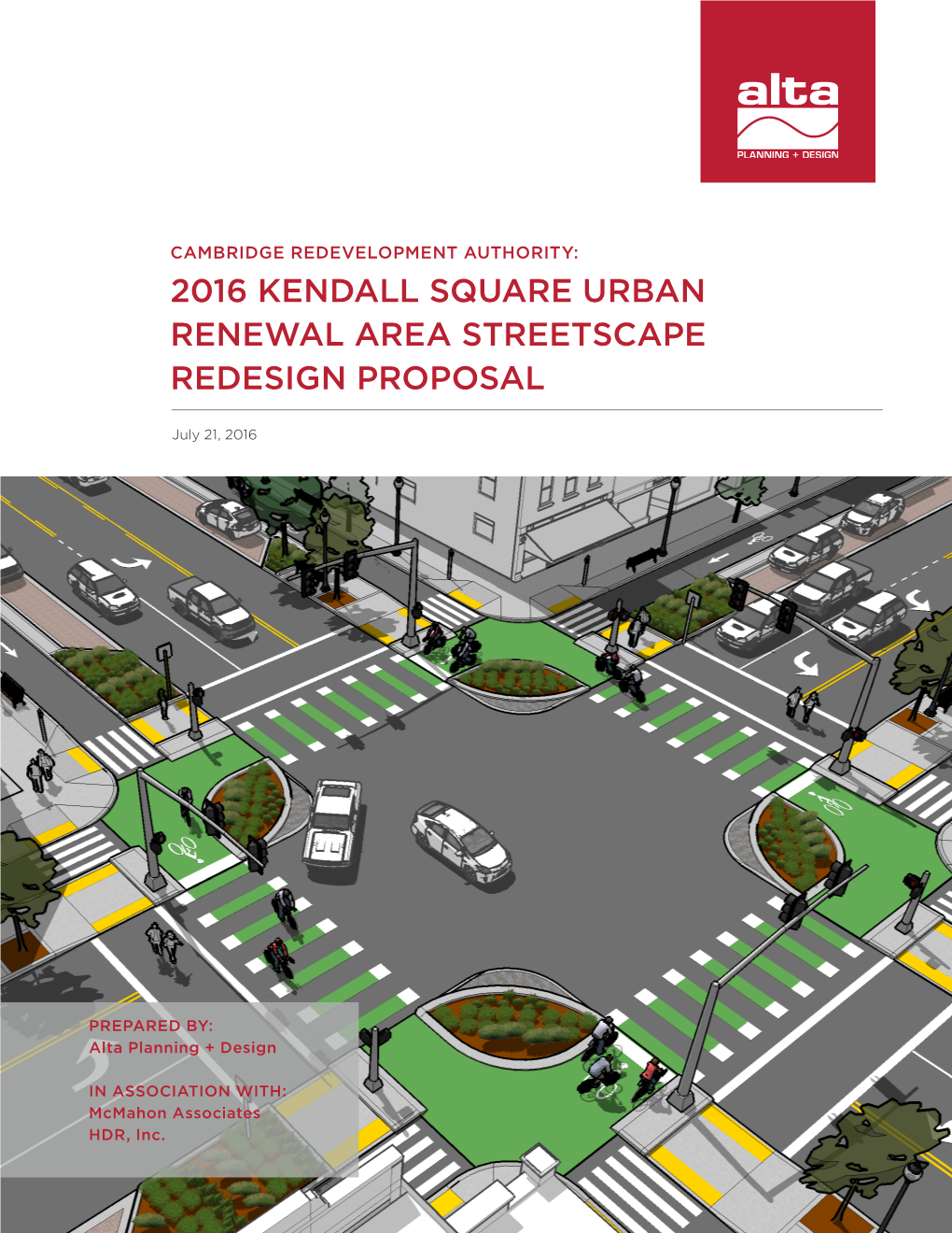 2016 Kendall Square Urban Renewal Area Streetscape Redesign Proposal