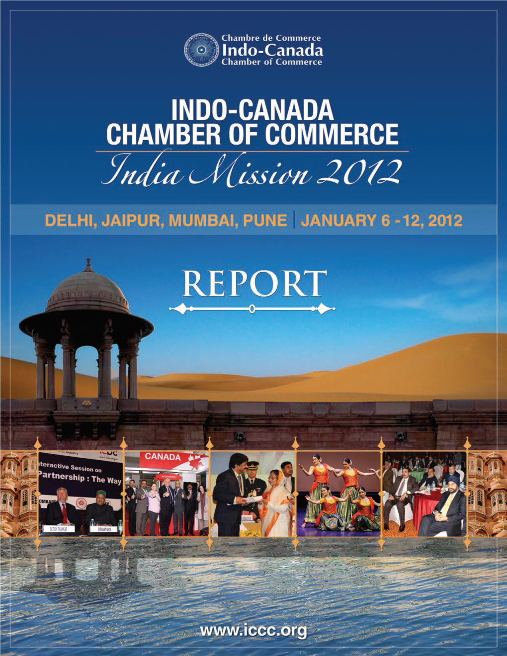 ICCC Mission to India 2012: Report Delhi, Jaipur, Mumbai, Pune - January 6Th to 12Th, 2012