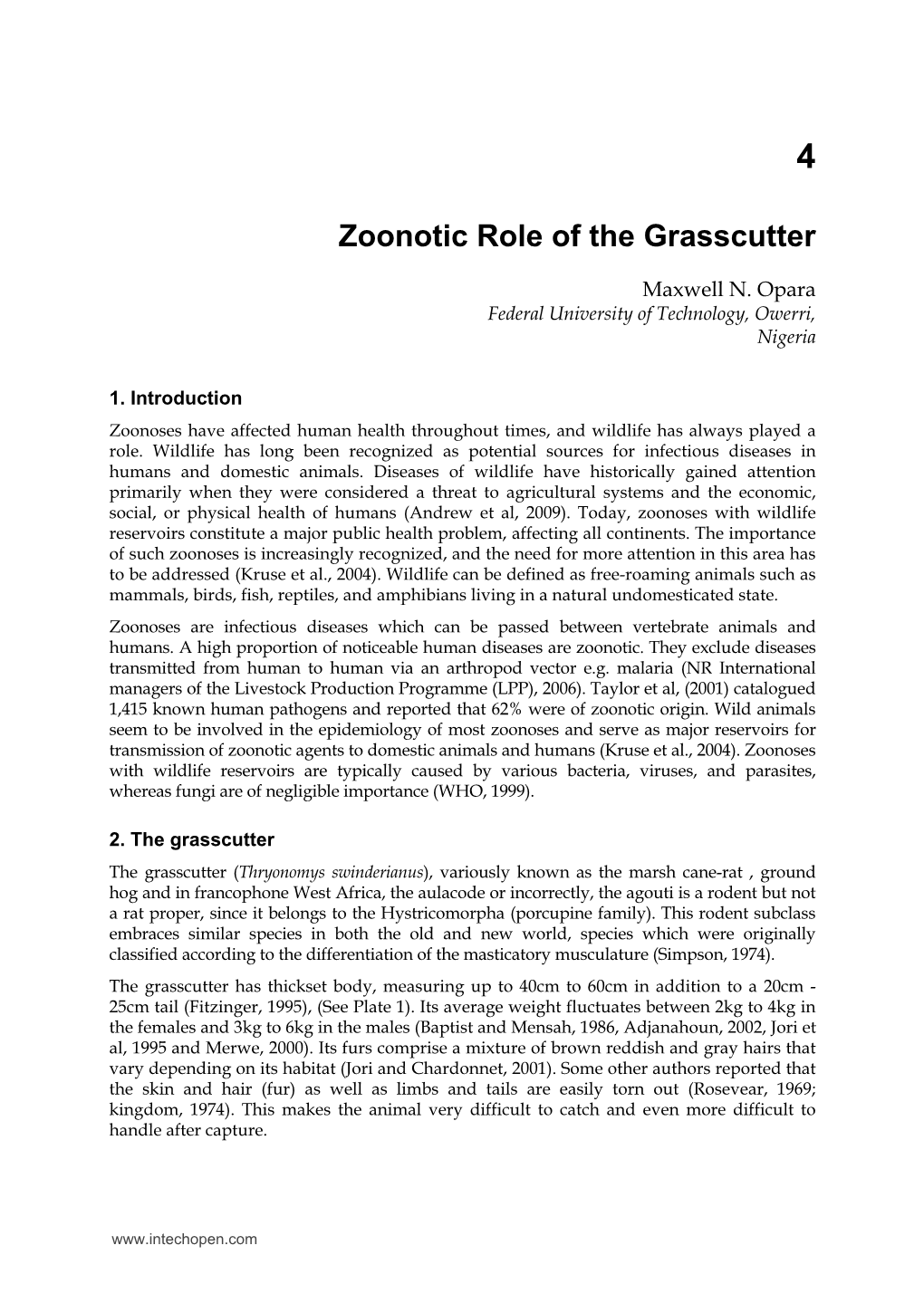 Zoonotic Role of the Grasscutter