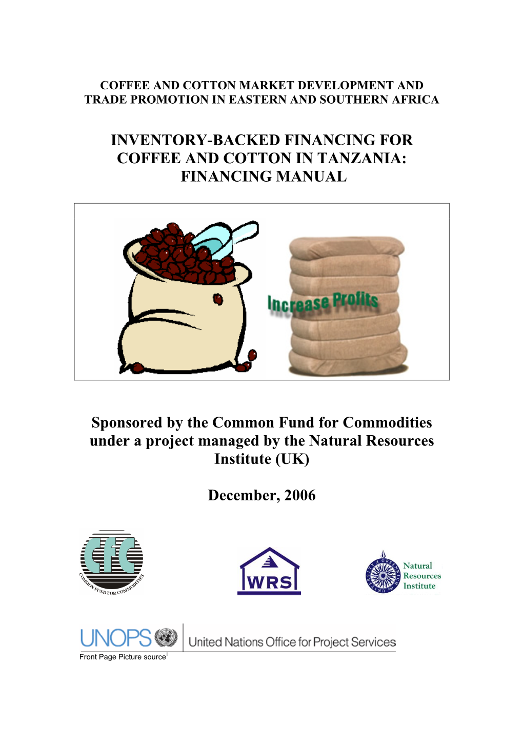 Inventory-Backed Financing for Coffee and Cotton in Tanzania: Financing Manual