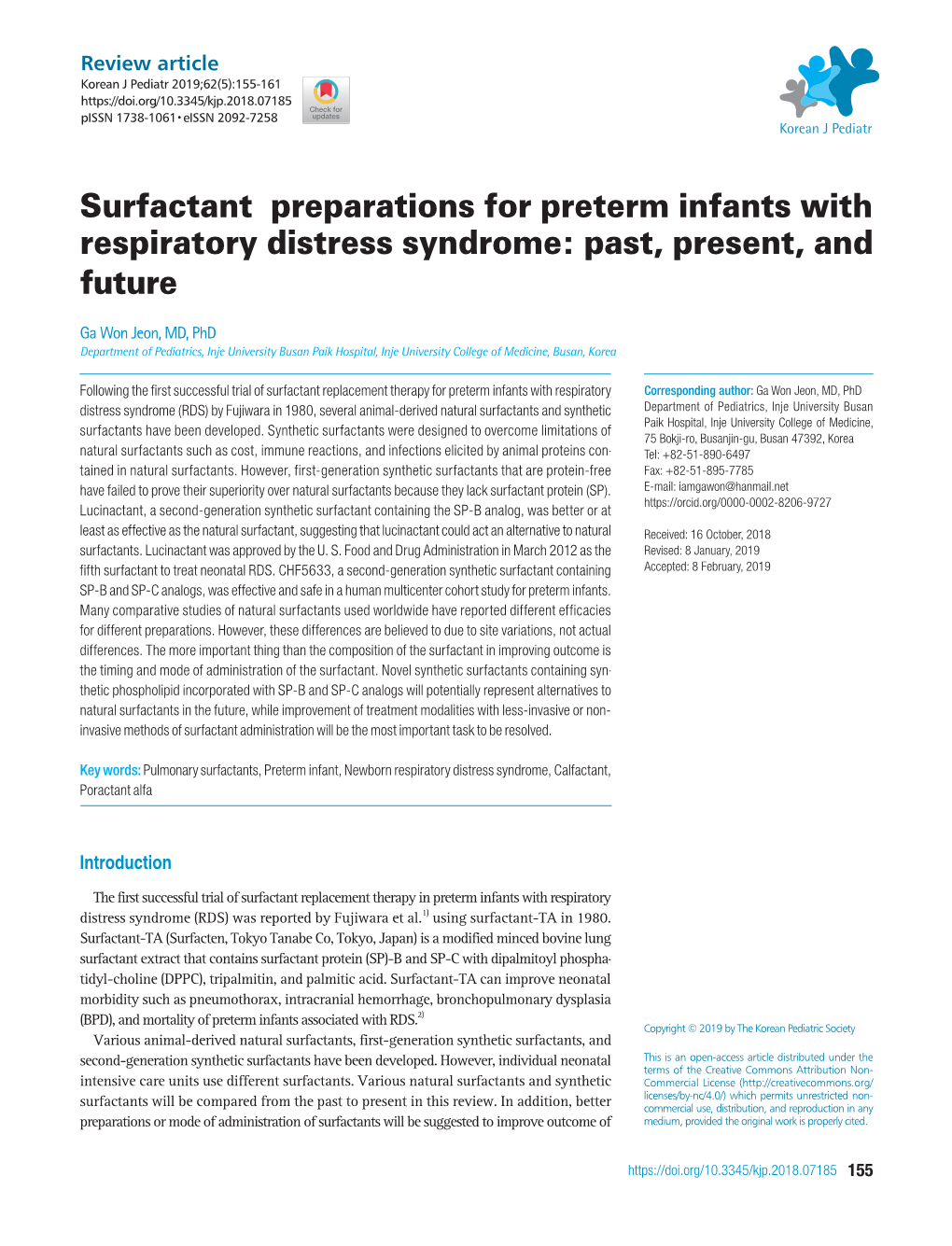 Surfactant Preparations for Preterm Infants with Respiratory Distress Syndrome: Past, Present, and Future