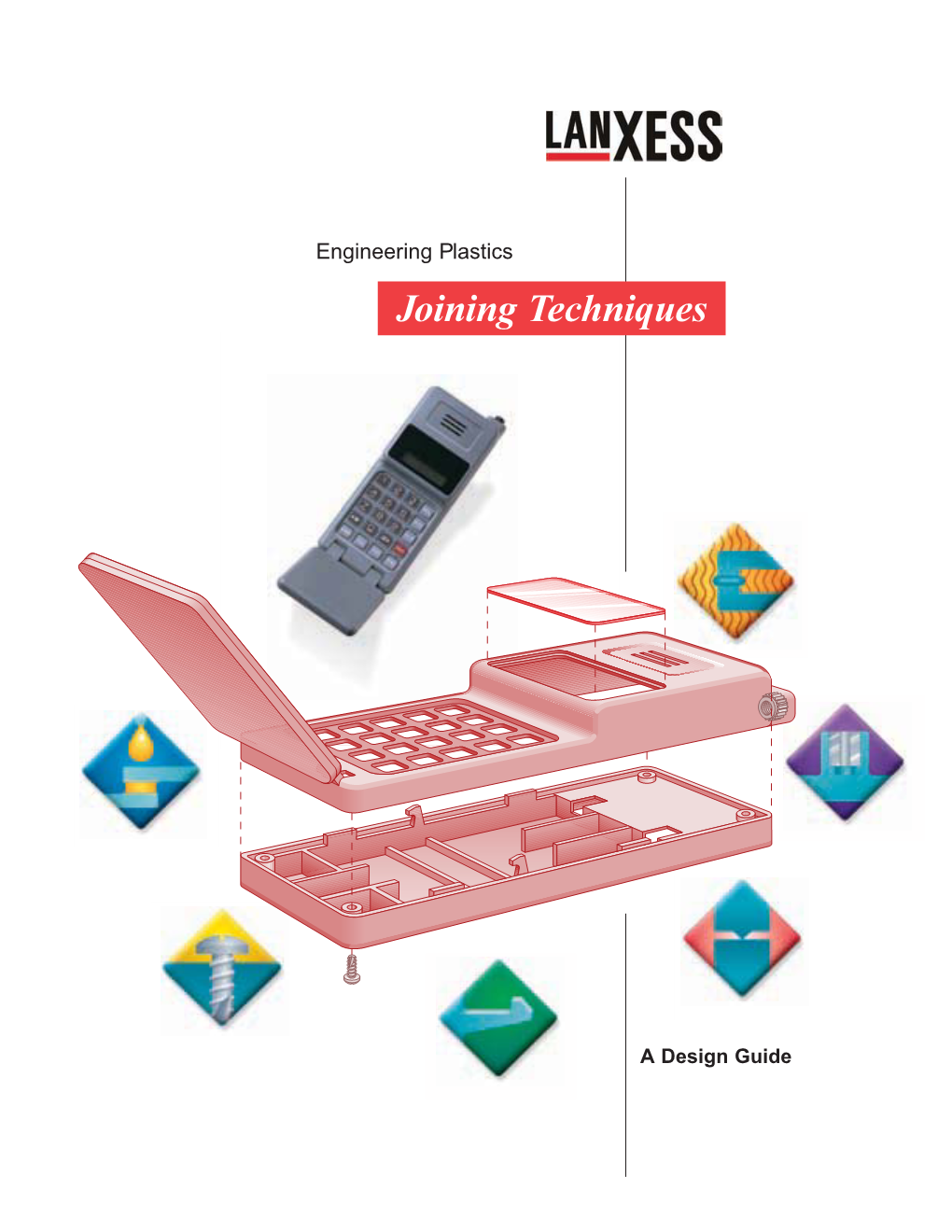 Design Guide DESIGNING for ASSEMBLY and DISASSEMBLY