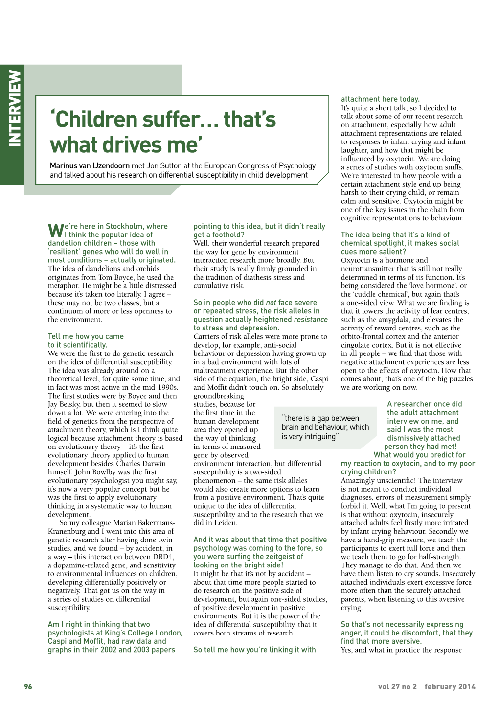 'Children Suffer… That's What Drives