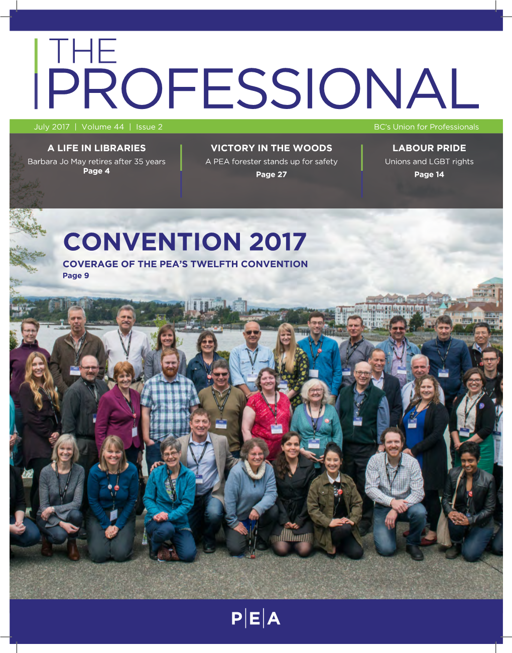 CONVENTION 2017 COVERAGE of the PEA’S TWELFTH CONVENTION Page 9 CONTENTS