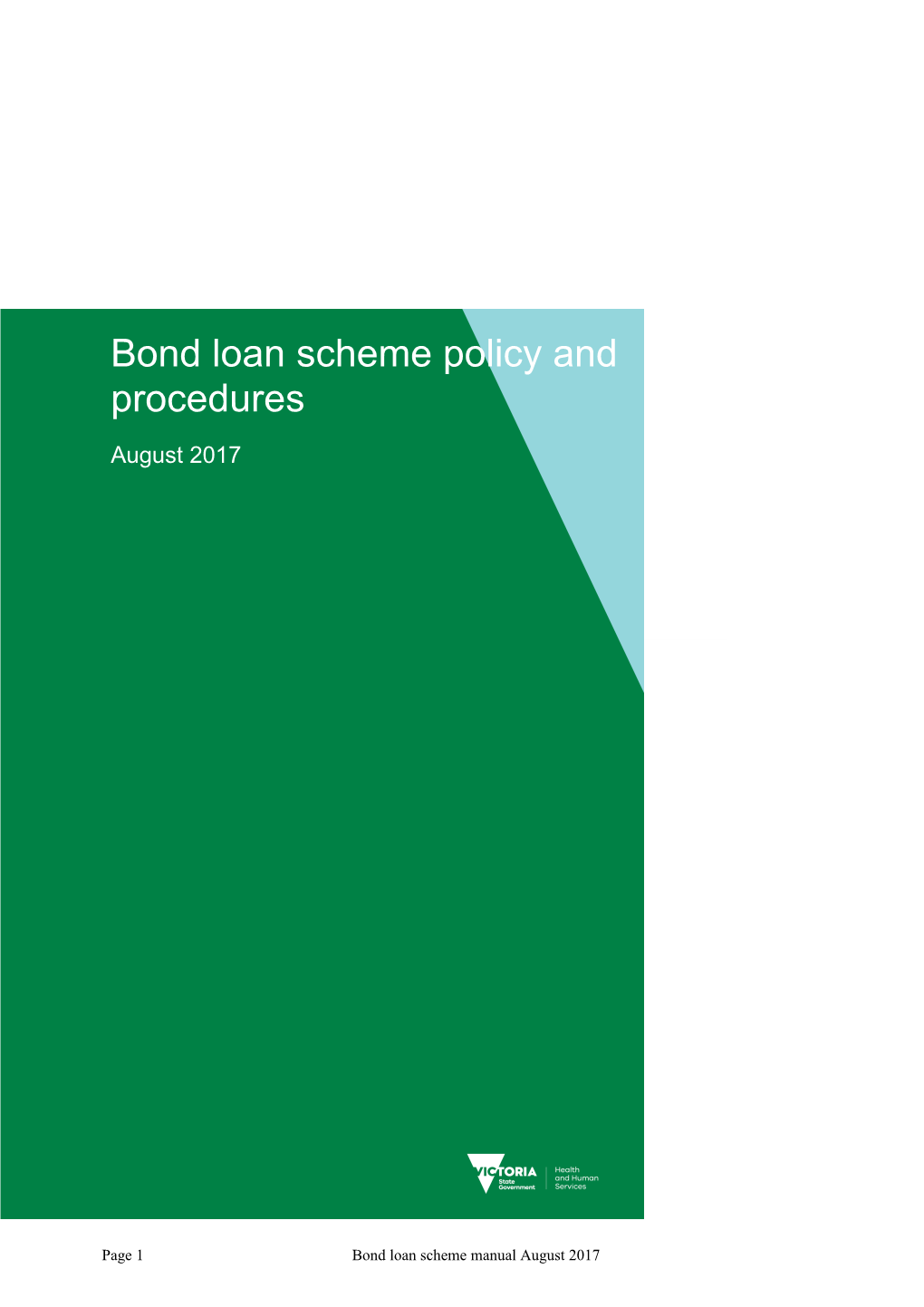 Bond Loan Scheme Policy and Procedures