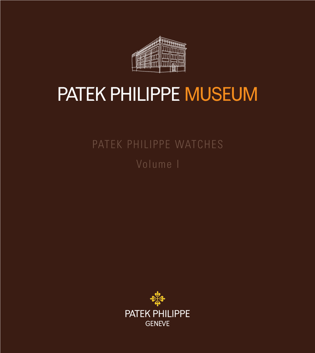 Patek Philippe Watches Volume I Volume I