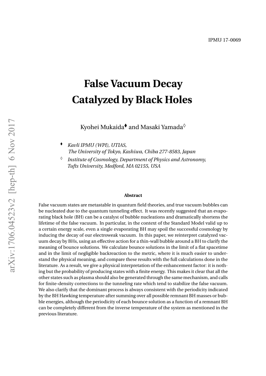 False Vacuum Decay Catalyzed by Black Holes