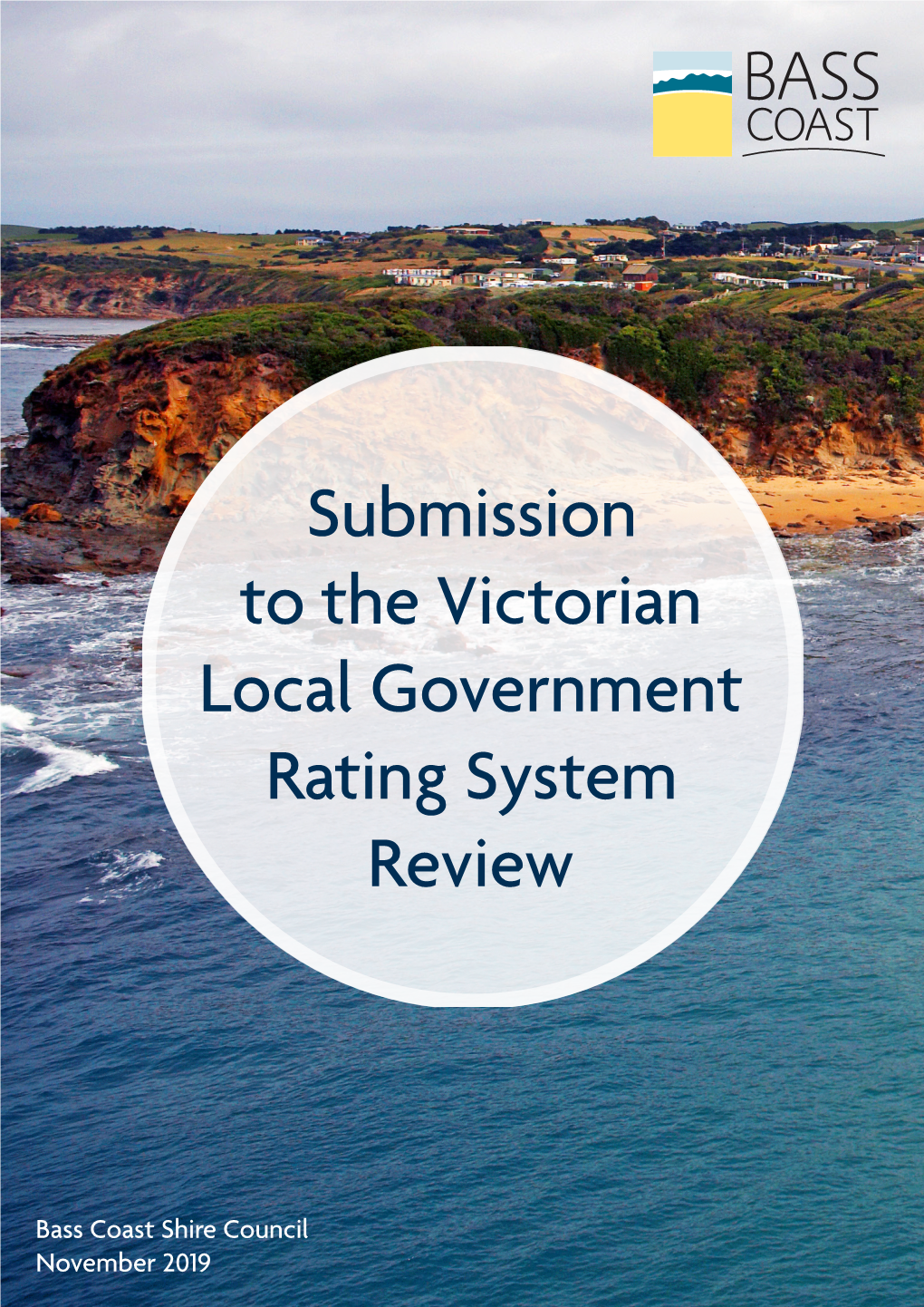 Bass Coast Shire Council Submission to Victorian LG Rating System Review
