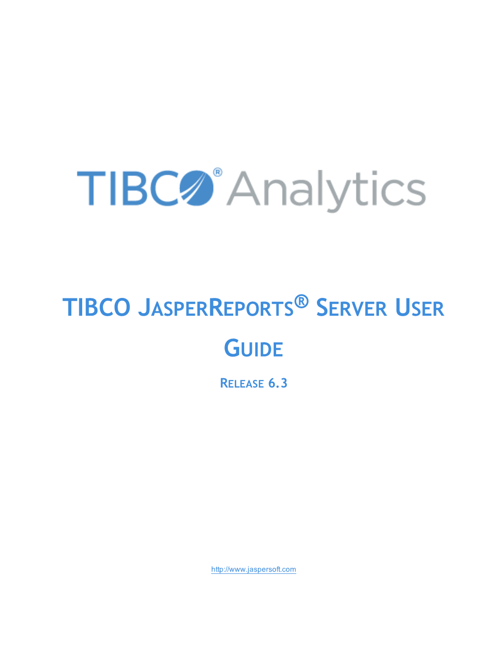 TIBCO Jasperreports Server User Guide