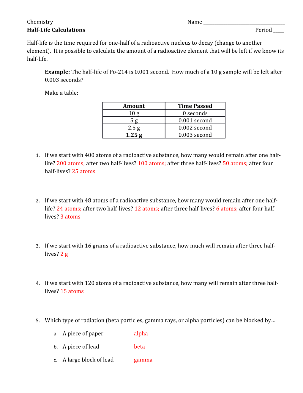 Chemistry Name ______ Half-Life Calculations Period _____