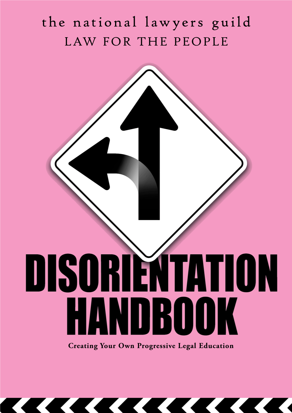 Disorientation Handbook 1 History of the National Lawyers Guild