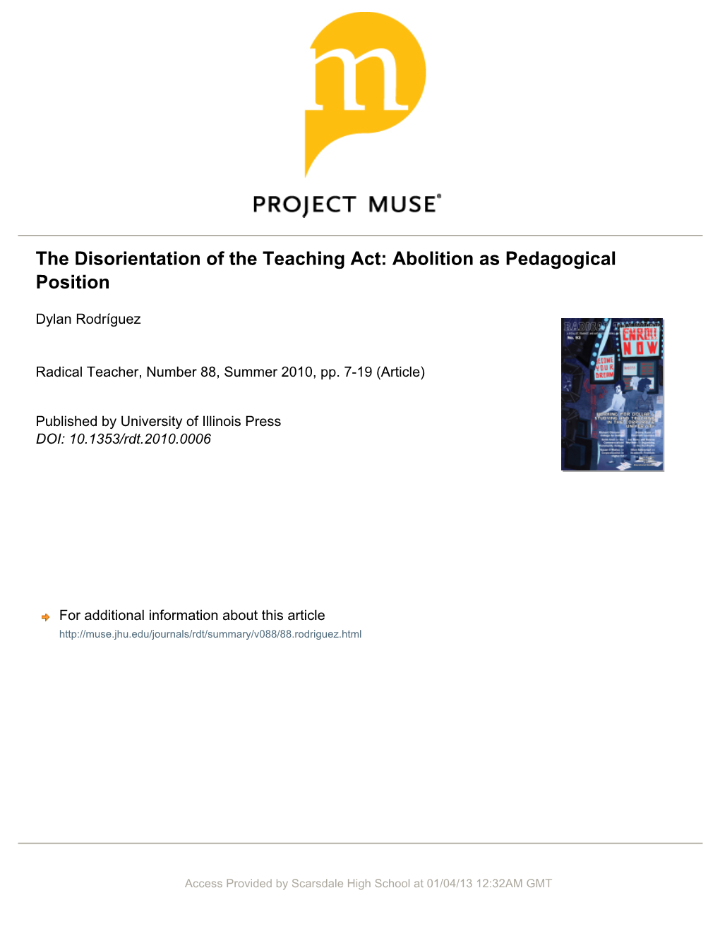 The Disorientation of the Teaching Act: Abolition As Pedagogical Position