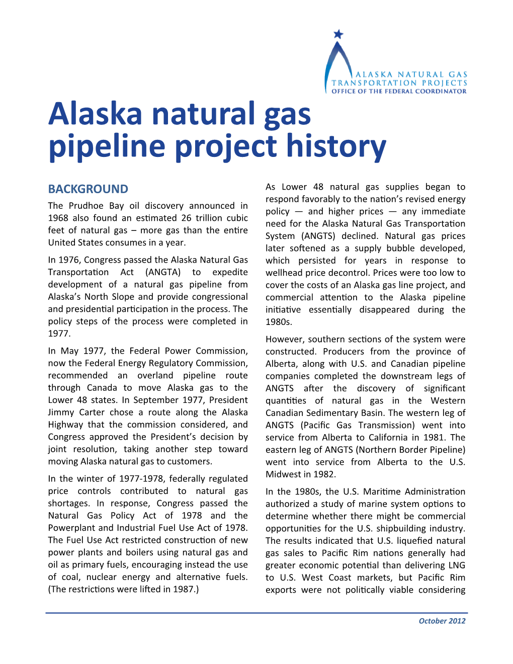 Alaska Natural Gas Pipeline Project History