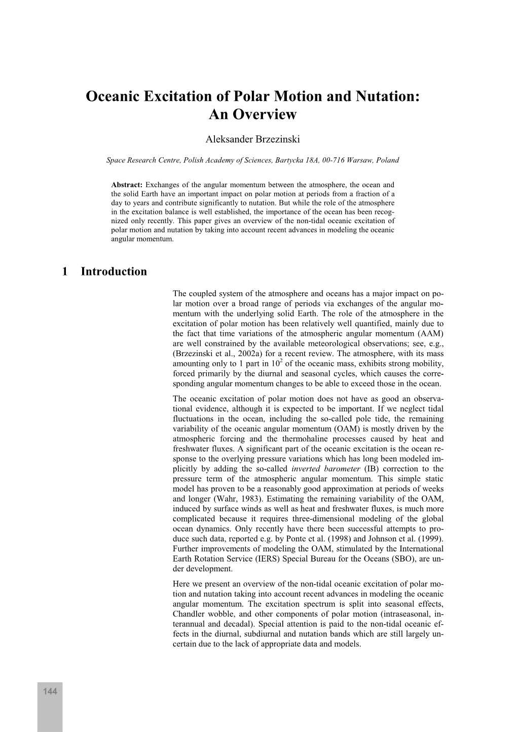 Oceanic Excitation of Polar Motion and Nutation: an Overview