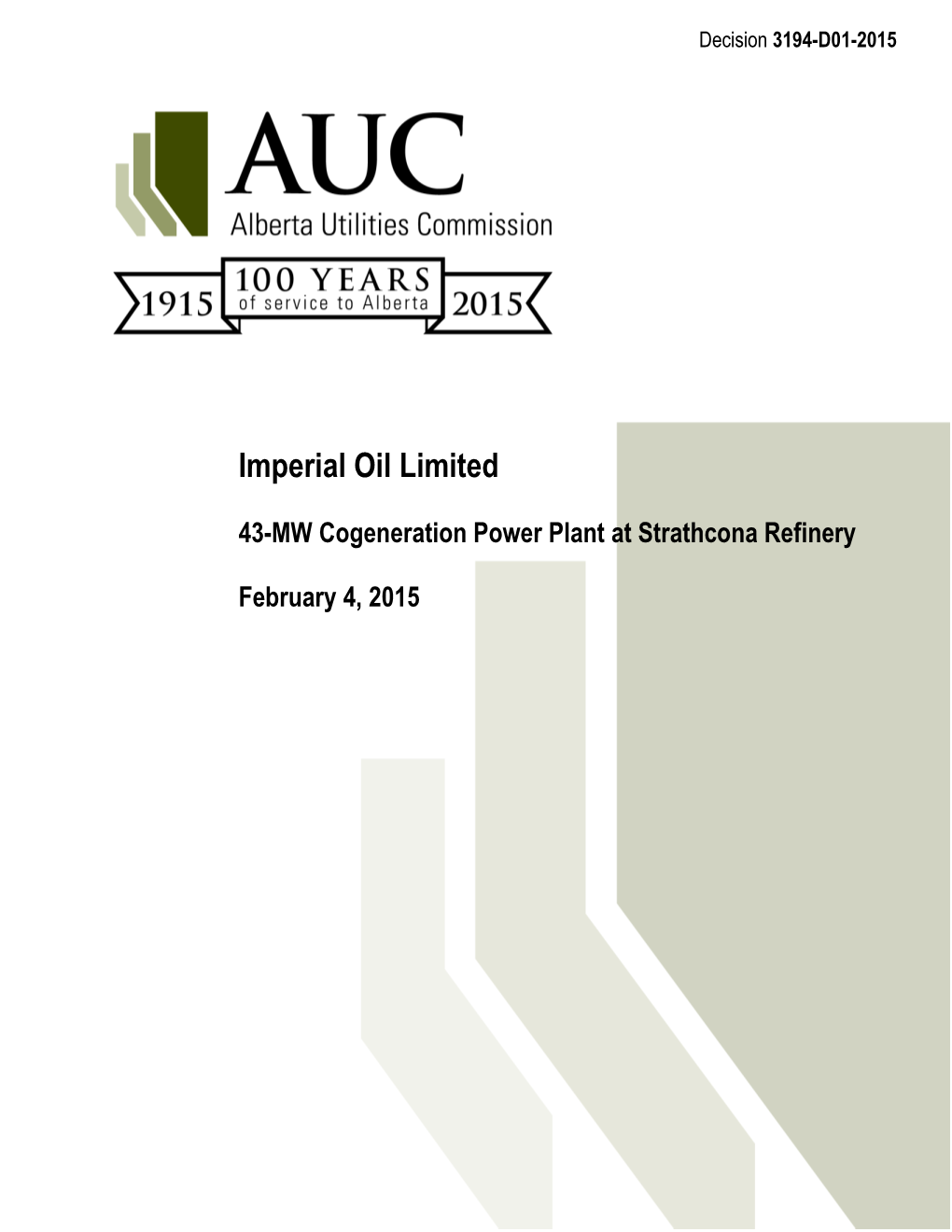 43-MW Cogeneration Power Plant at Strathcona Refinery February 4, 2015