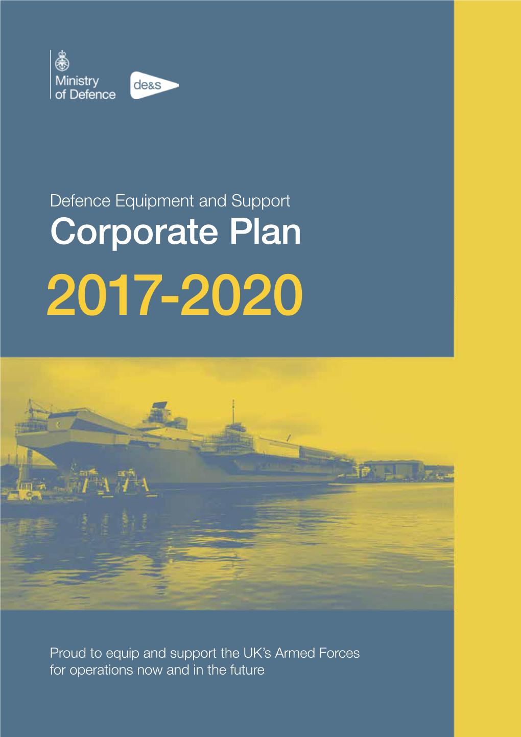 Defence Equipment and Support Corporate Plan 2017-2020