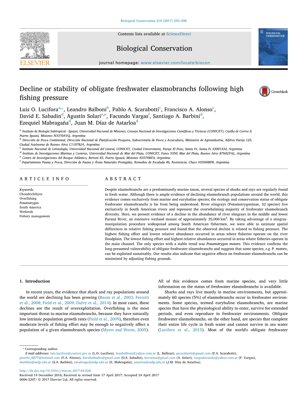 Decline Or Stability of Obligate Freshwater Elasmobranchs Following High ﬁshing Pressure MARK