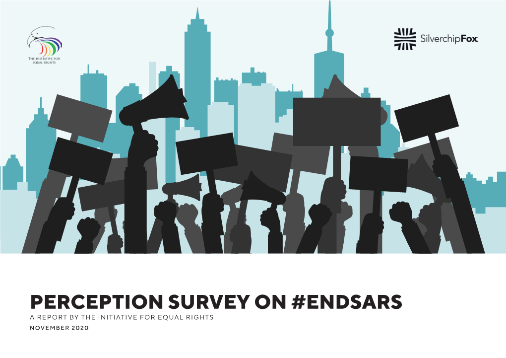 Perception Survey on End Sars