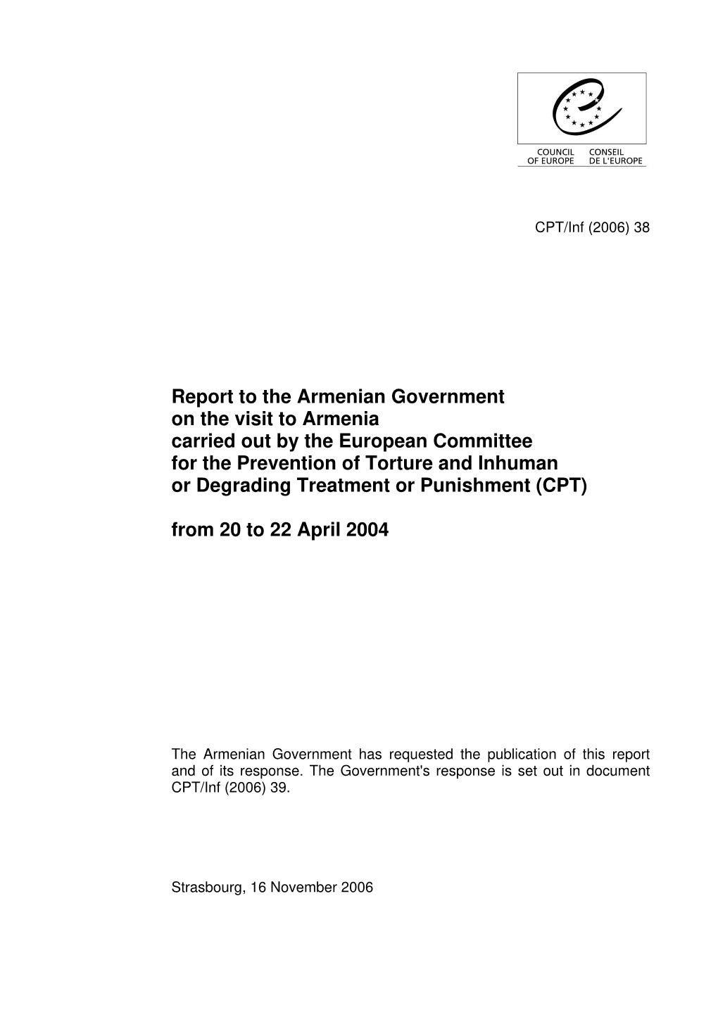 Report to the Armenian Government on the Visit to Armenia Carried Out