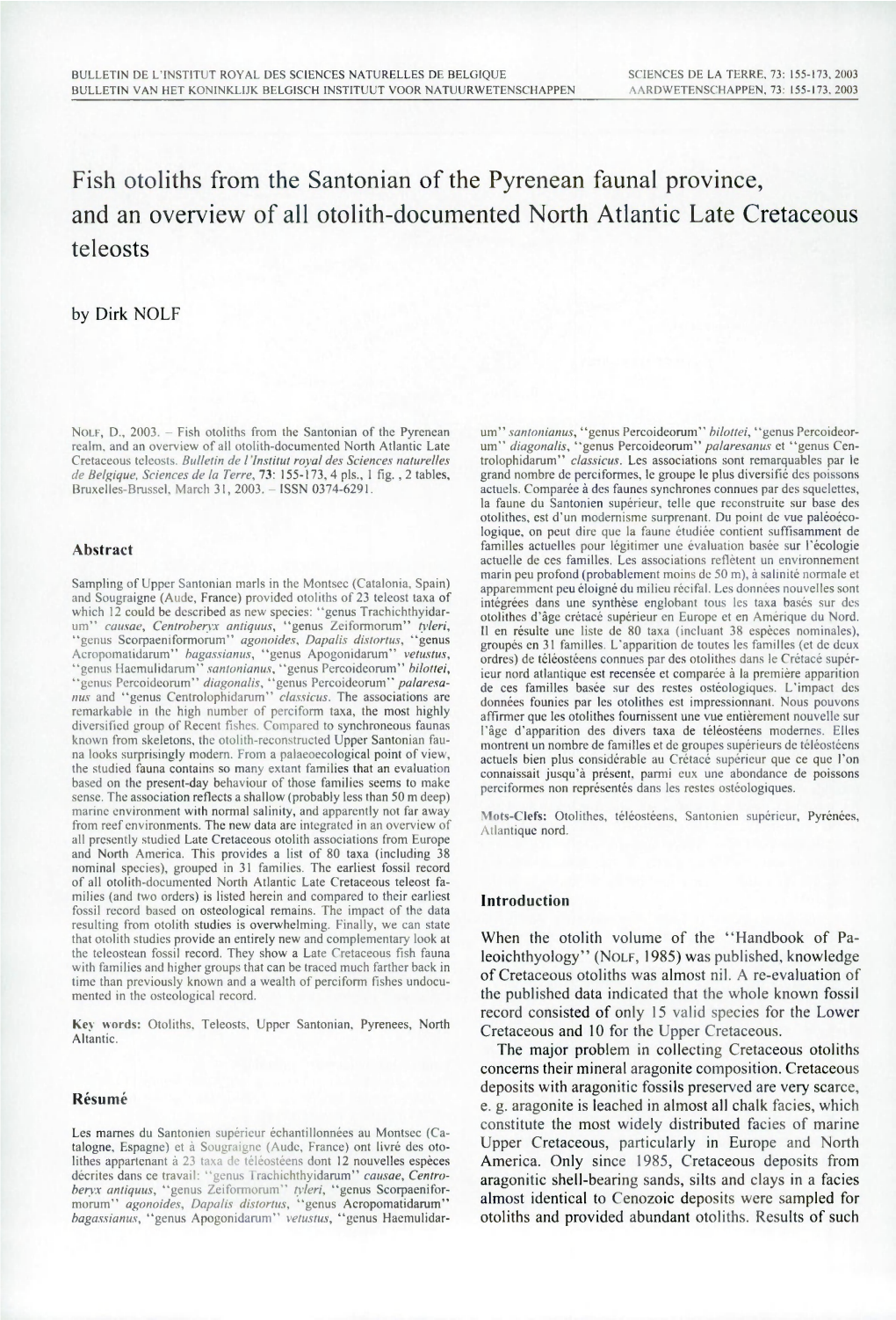 Fish Otoliths from the Santonian of the Pyrenean Faunal Province, and an Overview of All Otolith-Documented North Atlantic Late Cretaceous Teleosts