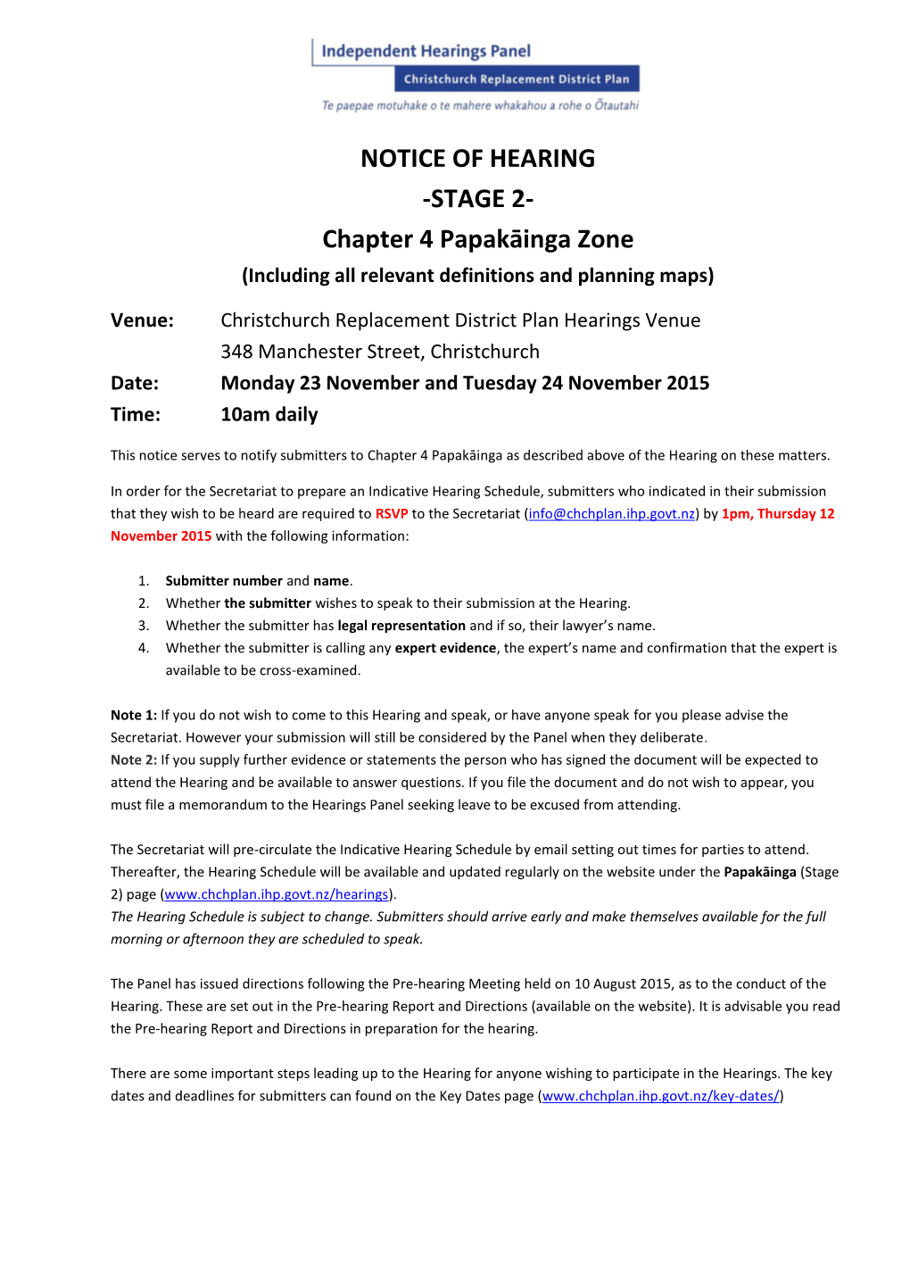 NOTICE of HEARING -STAGE 2- Chapter 4 Papakāinga Zone (Including All Relevant Definitions and Planning Maps)