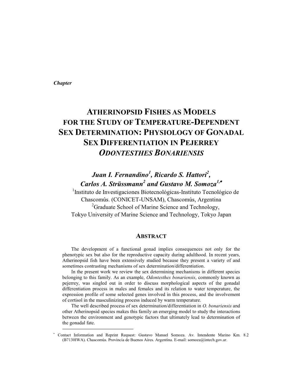 Sex Determination: Physiology of Gonadal Sex Differentiation in Pejerrey Odontesthes Bonariensis