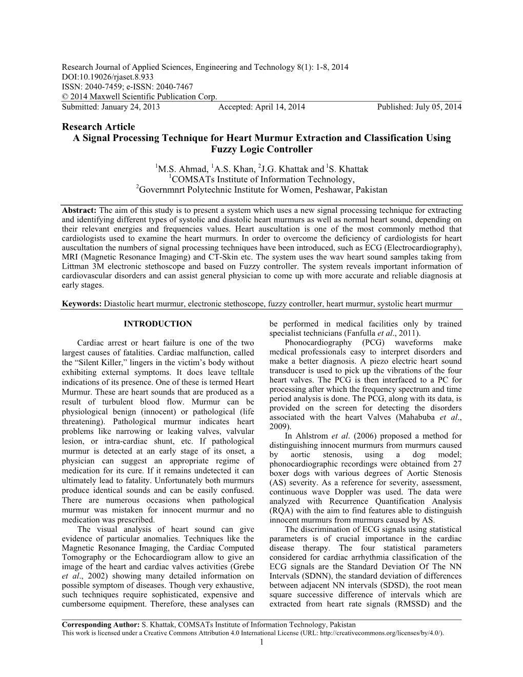 Research Article a Signal Processing Technique for Heart Murmur Extraction and Classification Using Fuzzy Logic Controller