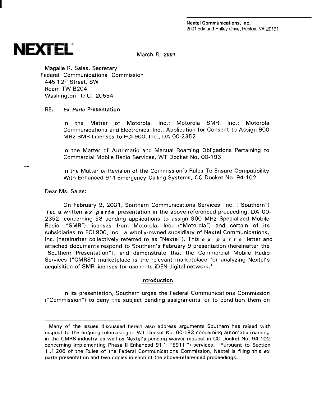 Nextel Communications, Inc. 2001 Edmund Halley Drive, Reston, VA 20191