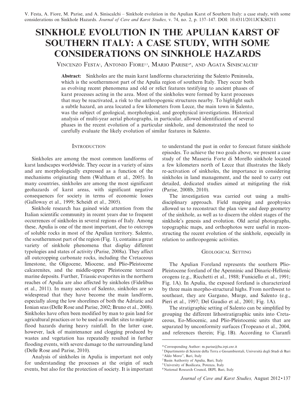 Sinkhole Evolution in the Apulian Karst of Southern Italy: a Case Study, with Some Considerations on Sinkhole Hazards