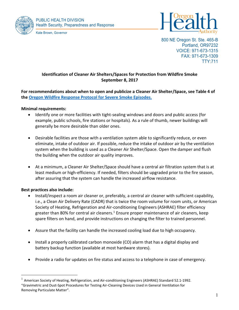 Identification of Cleaner Air Shelters/Spaces for Protection from Wildfire Smoke September 8, 2017