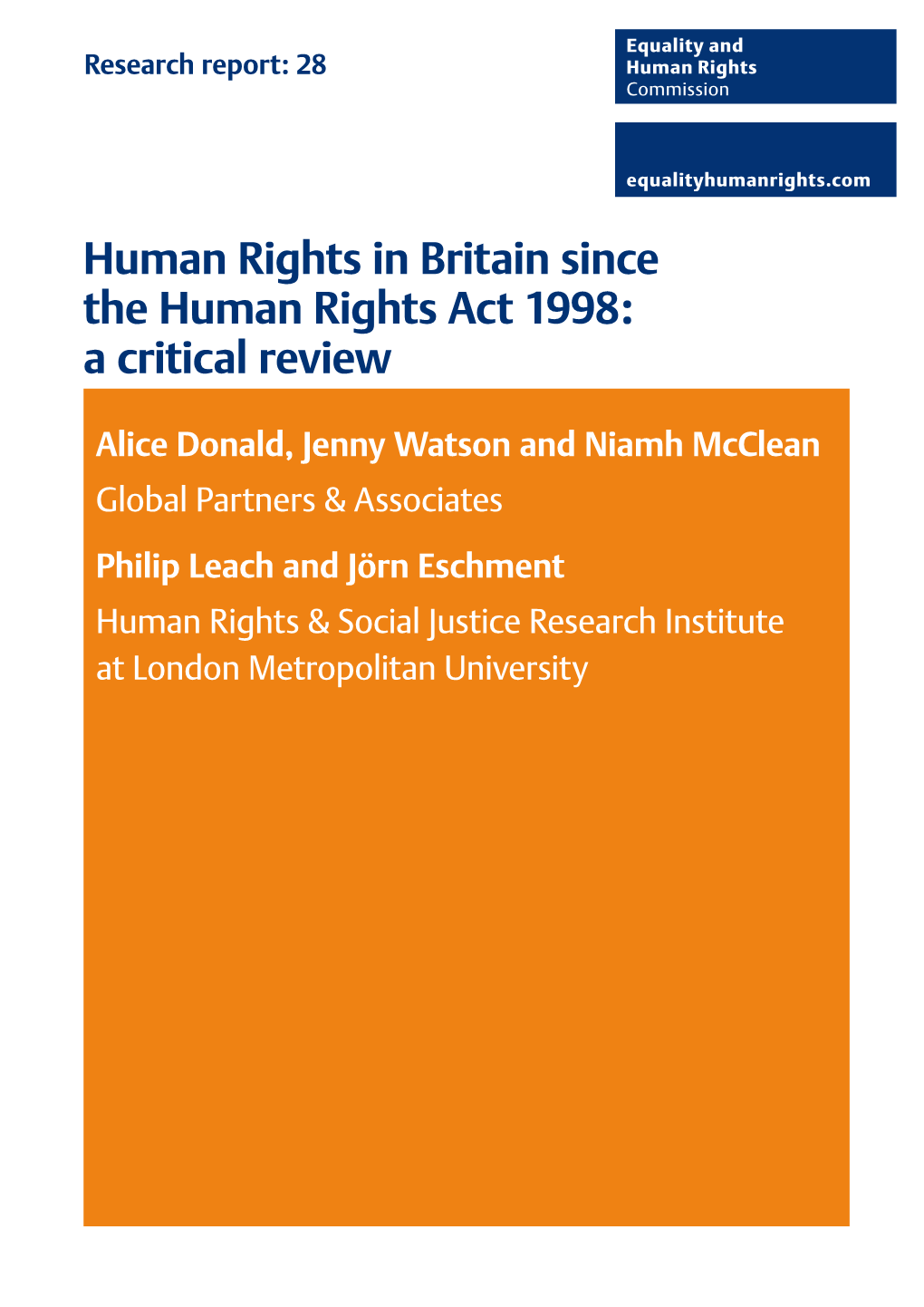 Human Rights in Britain Since the Human Rights Act 1998: a Critical Review