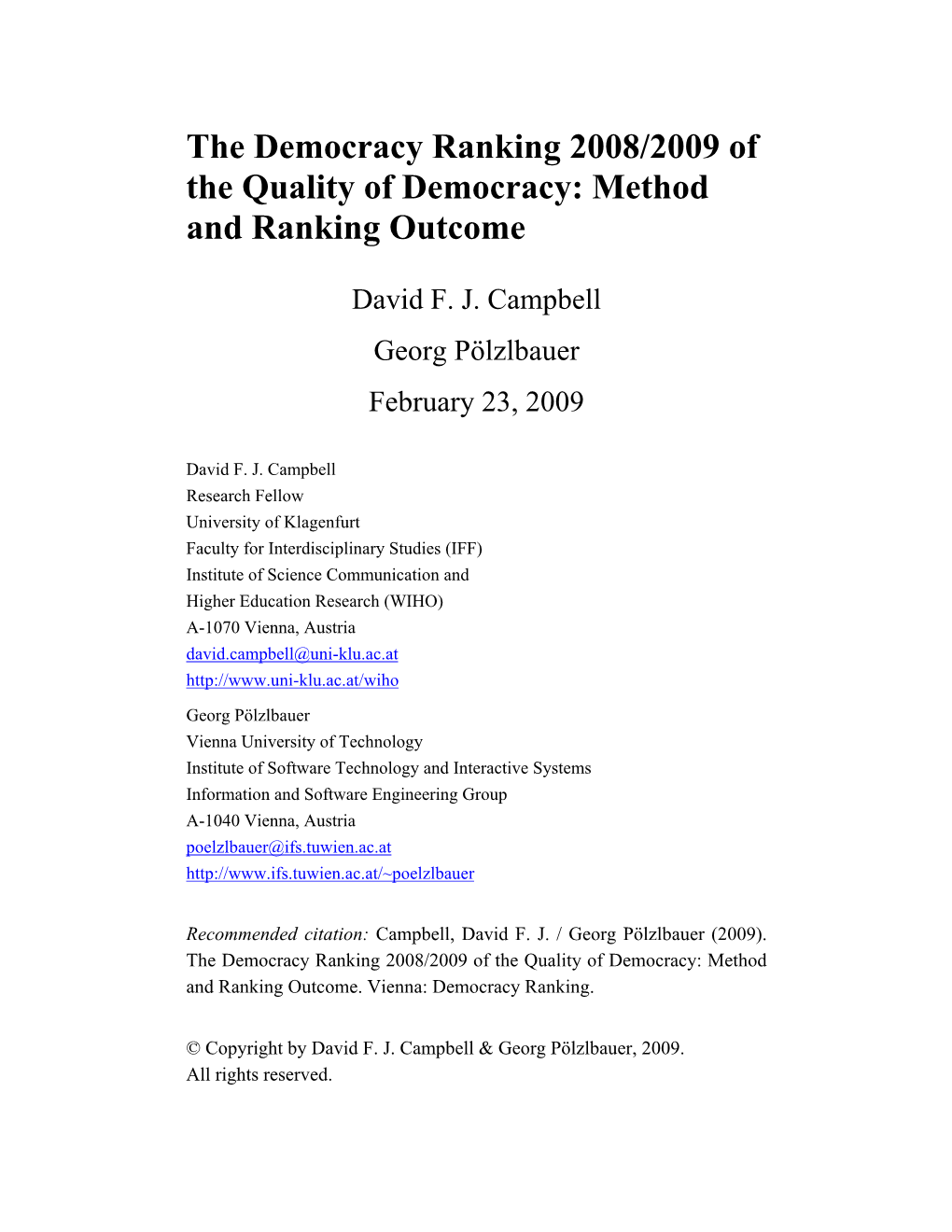Democracy Ranking 2008/2009: Method and Outcome