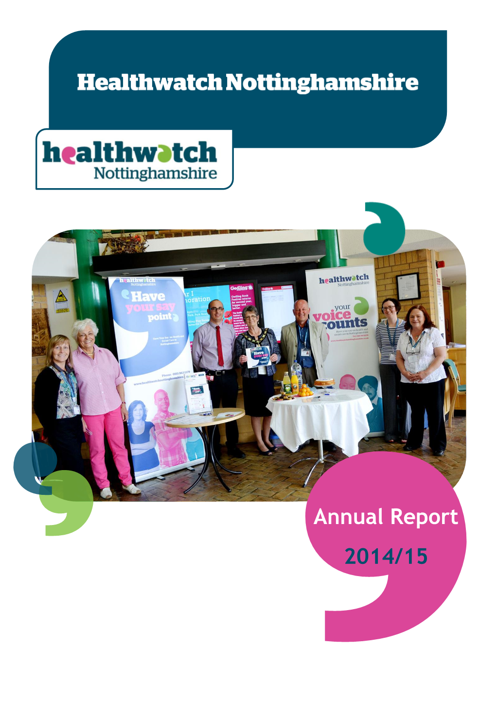 Healthwatch Nottinghamshire – Annual Report 2014-15