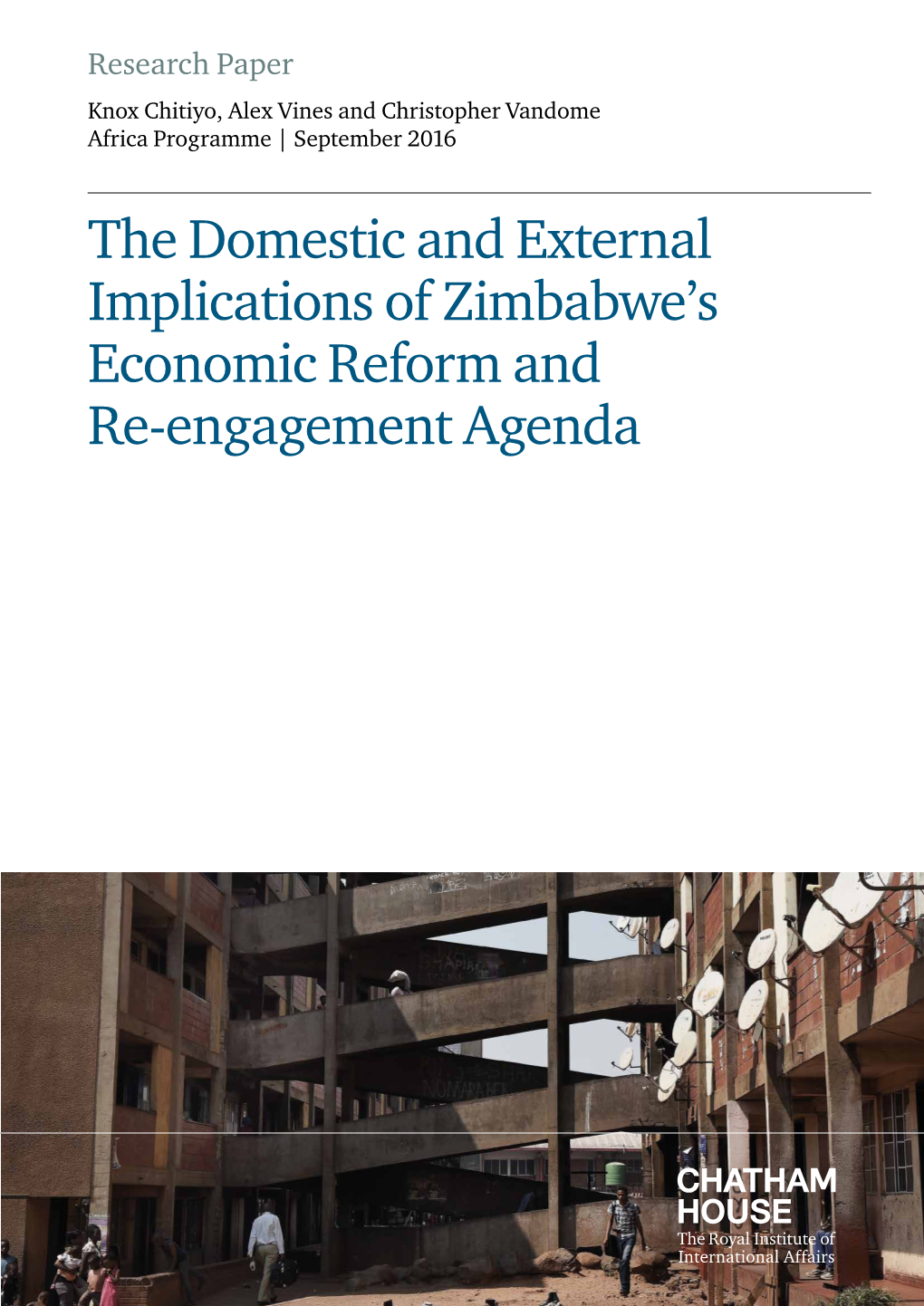 The Domestic and External Implications of Zimbabwe's Economic Reform and Re-Engagement Agenda