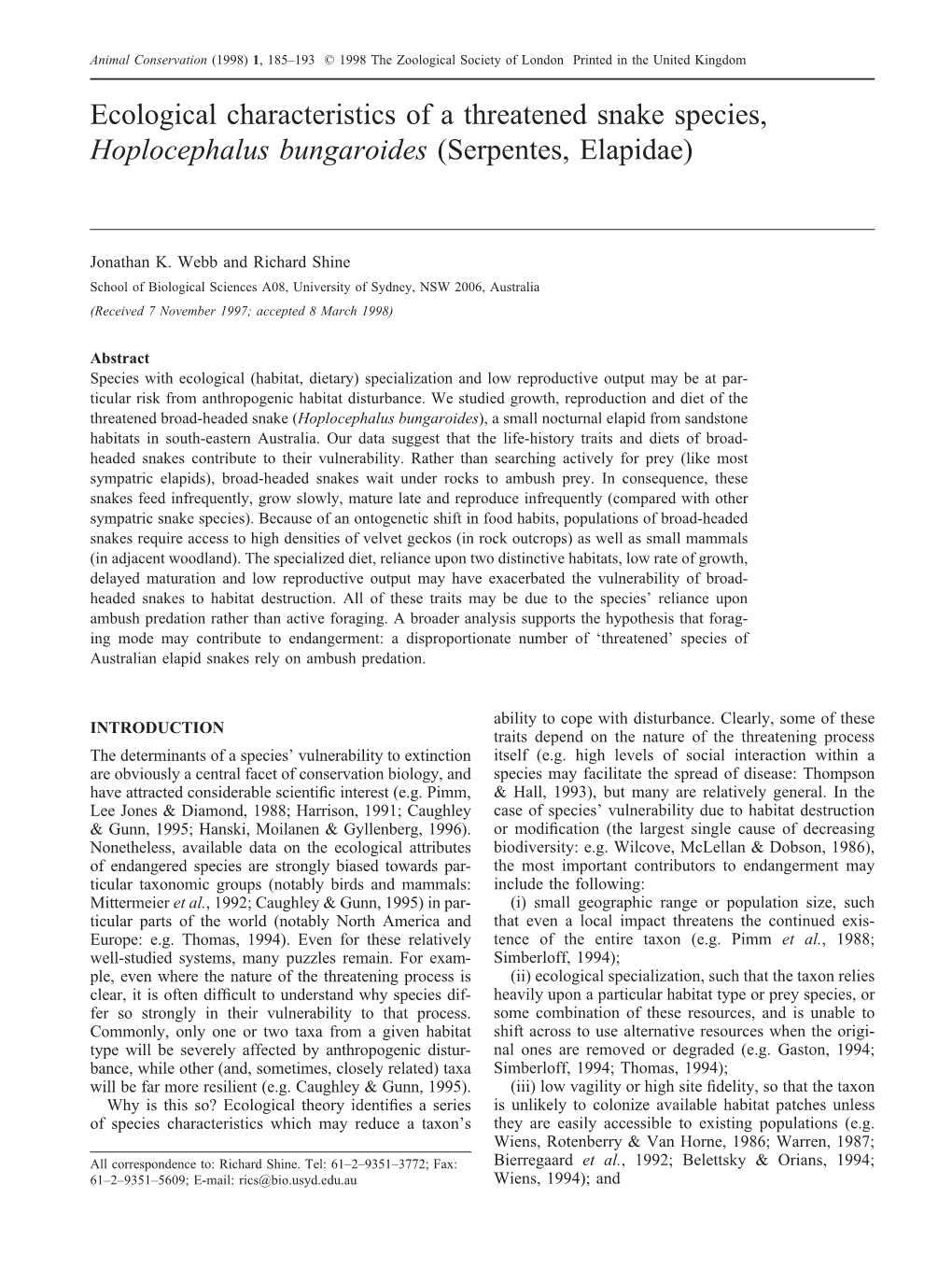 Ecological Characteristics of a Threatened Snake Species, Hoplocephalus Bungaroides (Serpentes, Elapidae)