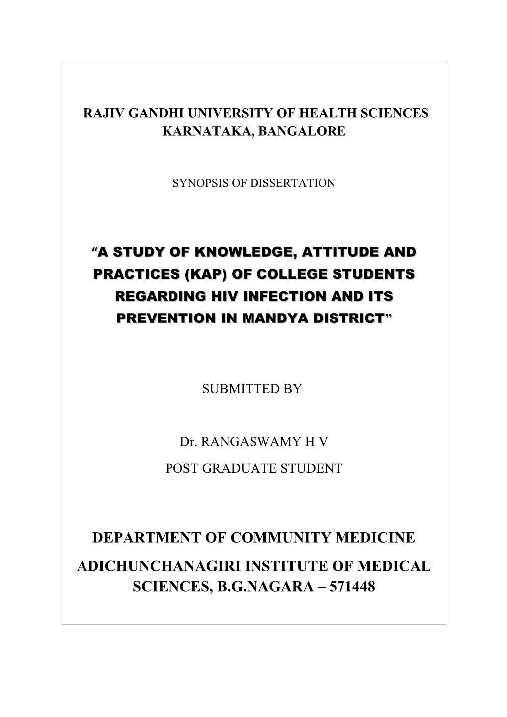 Rajiv Gandhi University of Health Sciences Karnataka, Bangalore s35