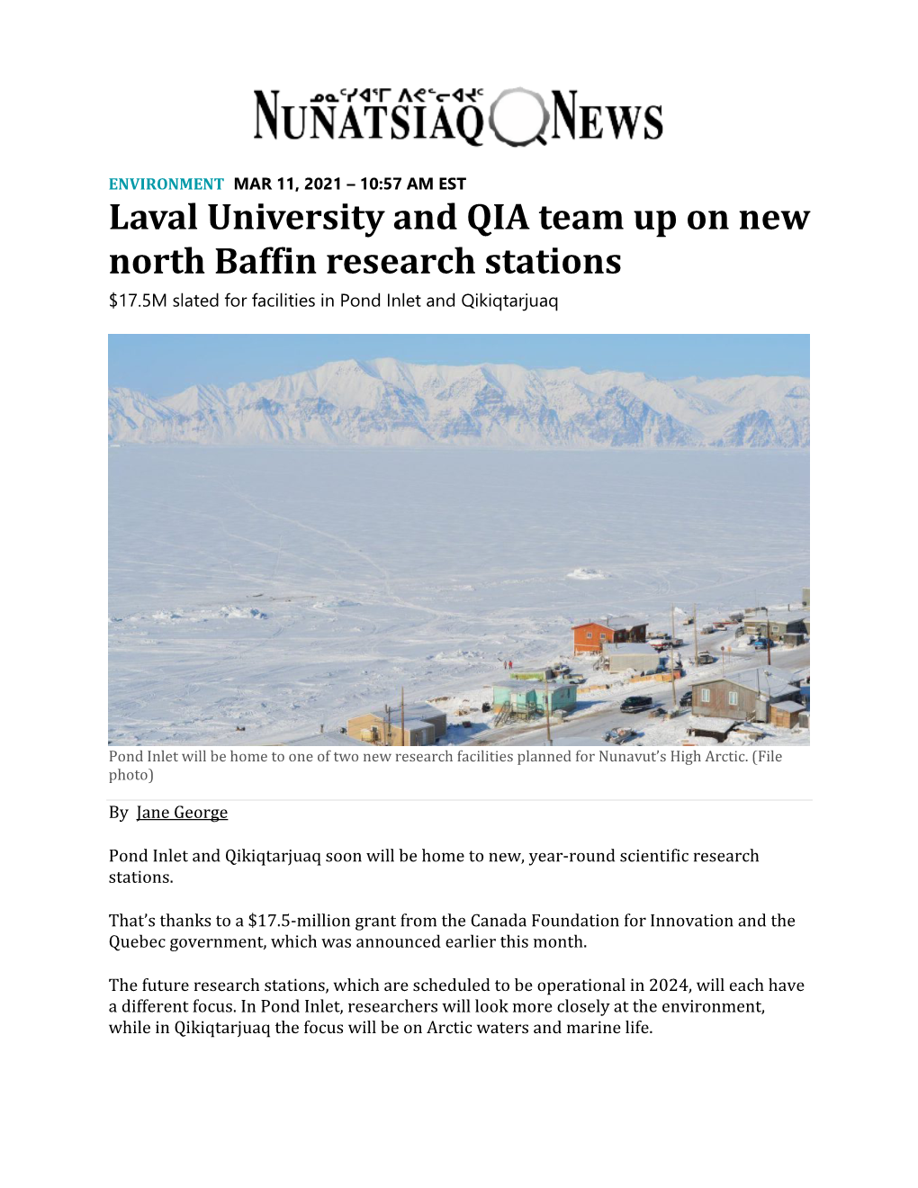 Laval University and QIA Team up on New North Baffin Research Stations $17.5M Slated for Facilities in Pond Inlet and Qikiqtarjuaq