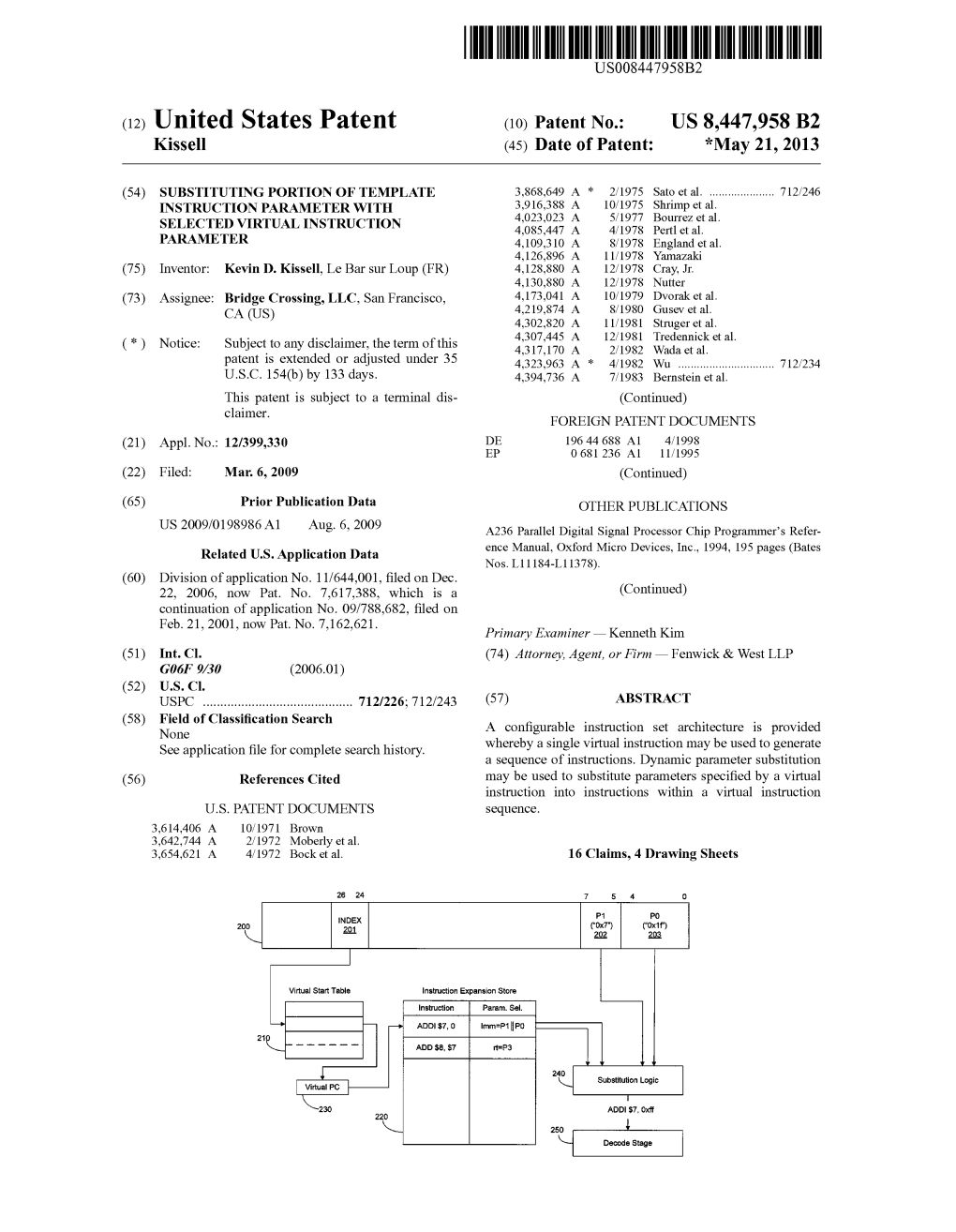 (12) United States Patent (10) Patent No.: US 8.447,958 B2 Kissell (45) Date of Patent: *May 21, 2013