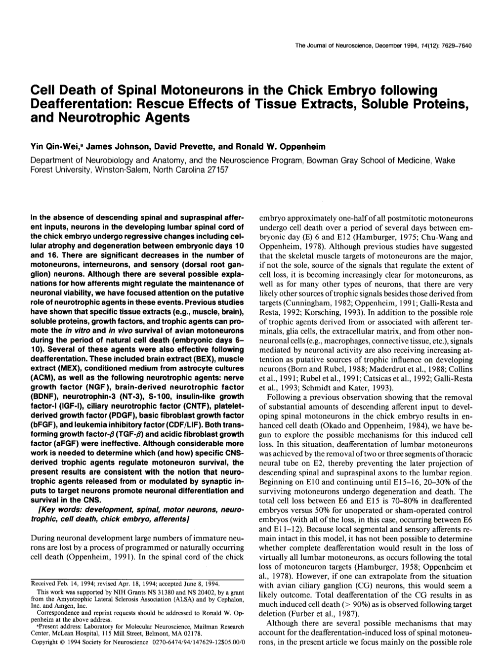 Cell Death of Spinal Motoneurons in the Chick Embryo Following Deafferentation: Rescue Effects of Tissue Extracts, Soluble Proteins, and Neurotrophic Agents