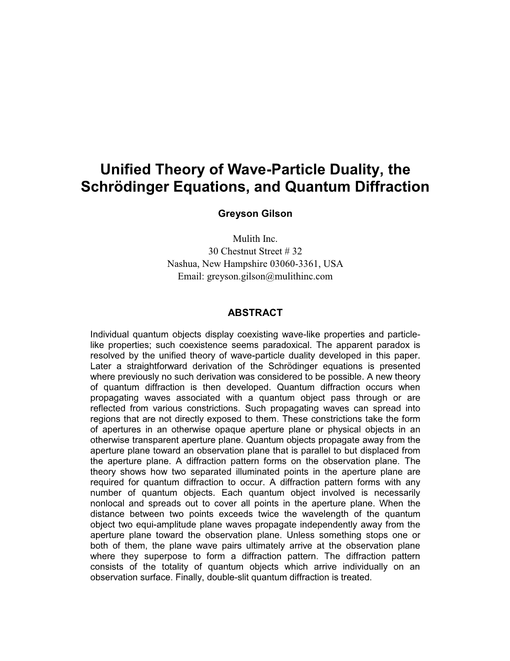 Unified Theory of Wave-Particle Duality, the Schrödinger Equations, and Quantum Diffraction